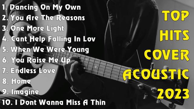 TOP HITS COVER ACOUSTIC 2023 смотреть онлайн