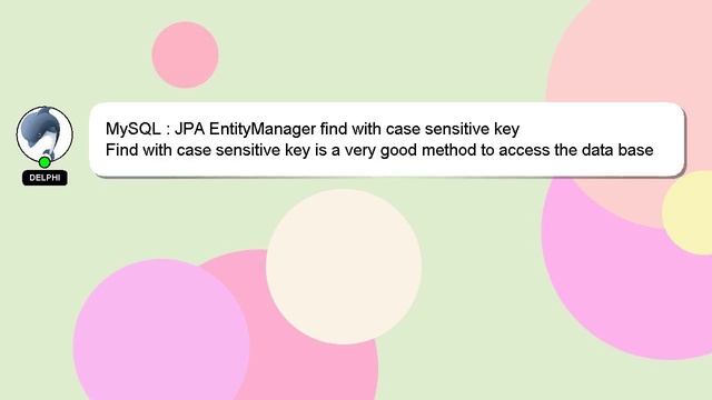 MySQL : JPA EntityManager find with case sensitive key смотреть онлайн