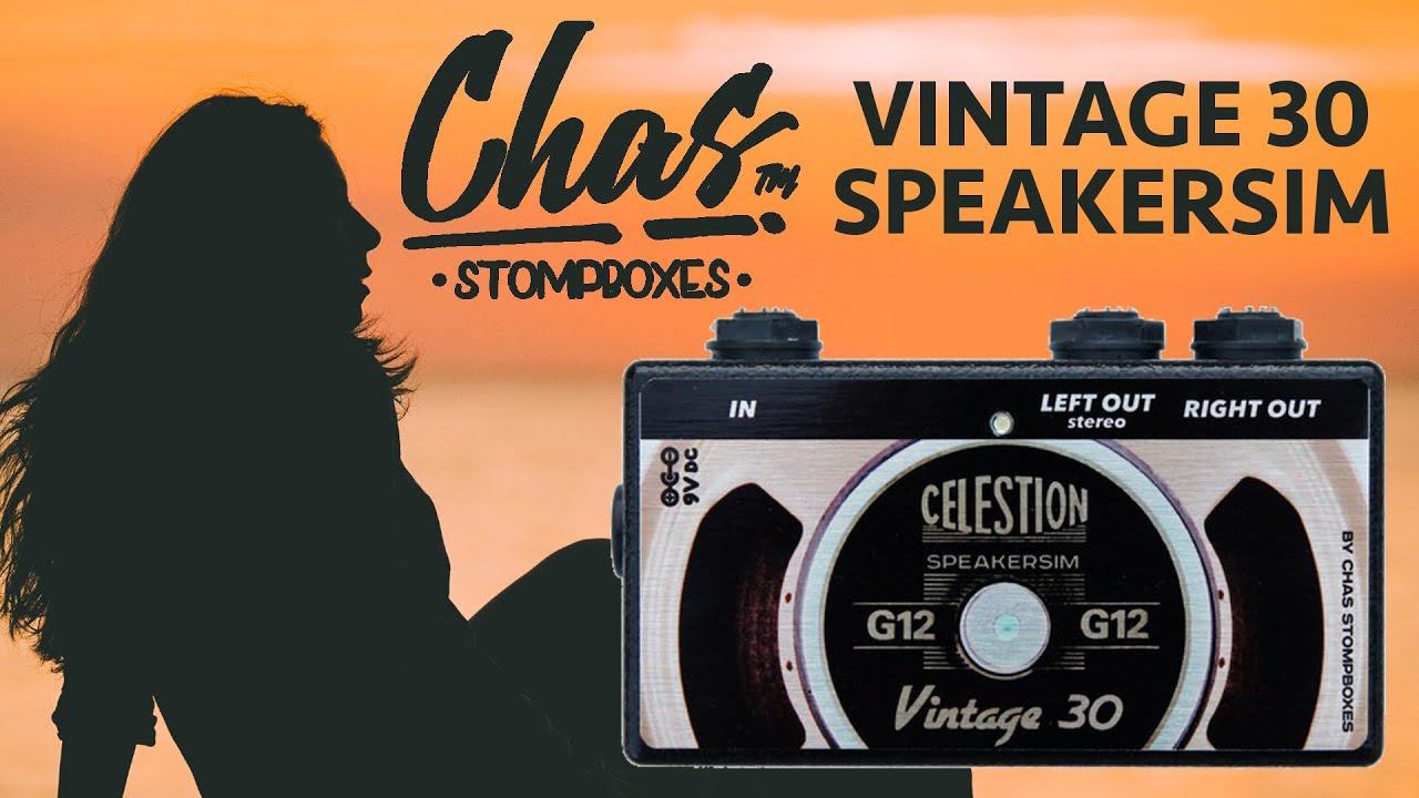 Гитарный спикерсимулятор (Chas Vintage 30 Speakersim) смотреть онлайн