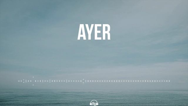 Ayer - Beat Pop Bachata / Instrumental Bachata Pop смотреть онлайн