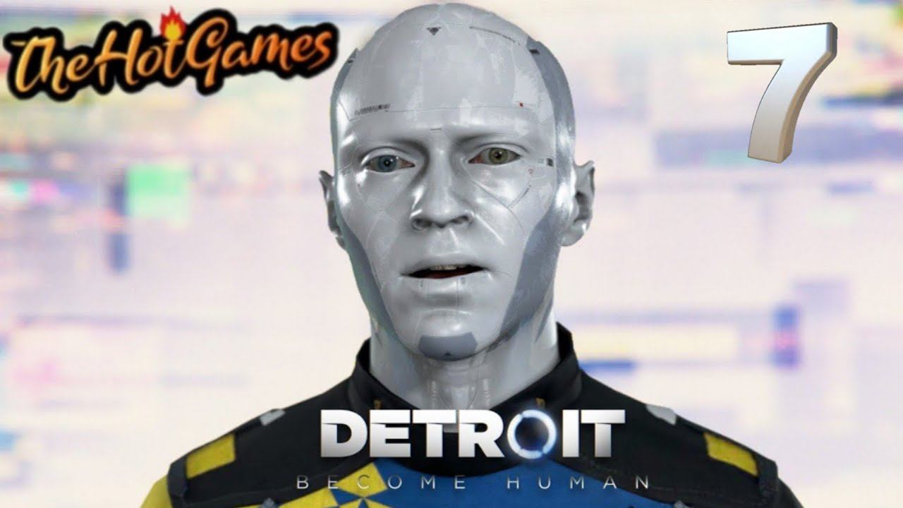 ОБРАЩЕНИЕ К ЛЮДЯМ ► Detroit: Become Human прохождение #7 смотреть онлайн