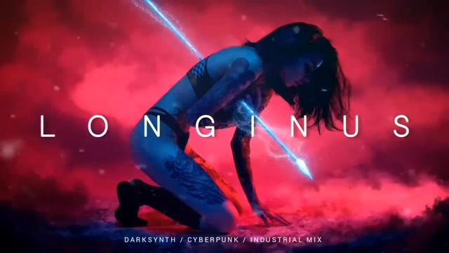 Aggressive Darksynth / Cyberpunk / Dark Electro Mix 'Longinus' смотреть онлайн