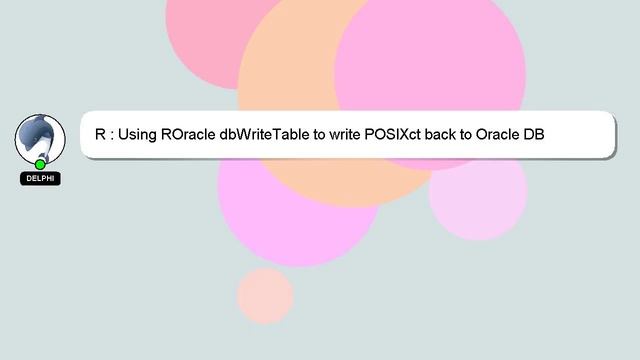 R : Using ROracle dbWriteTable to write POSIXct back to Oracle DB смотреть онлайн