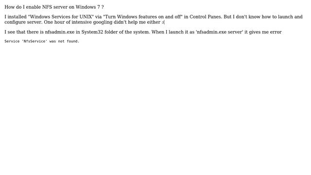 How do I enable NFS server on Windows 7 (Ultimate x64 in my case)? смотреть онлайн