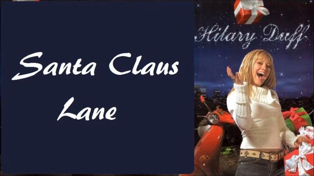 Hilary Duff feat. Haylie Duff - Same Old Christmas + Lyrics смотреть онлайн