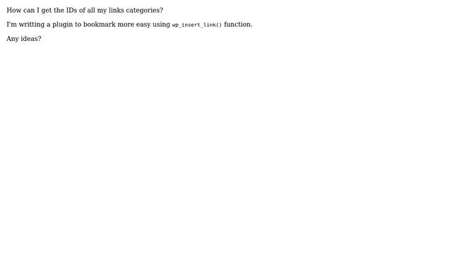 Wordpress: get IDs from links categories смотреть онлайн