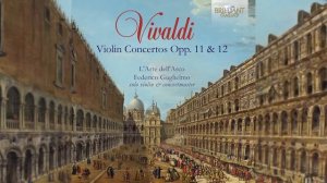 Вивальди: Концерты для скрипки (соч. 11 и 12)