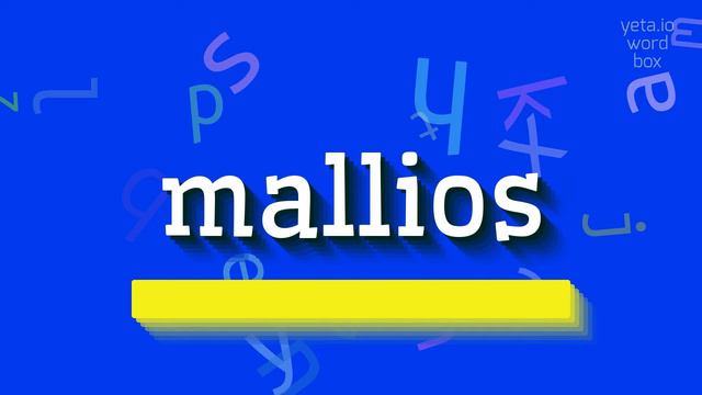 HOW TO PRONOUNCE MALLIOS? #mallios смотреть онлайн