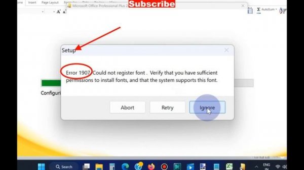 Error 1907 could not register font Microsoft Office Installation Error in Windows 11 / 10 [Fixed]