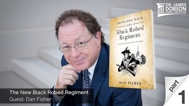 The New Black Robed Regiment - Part 1 with Guest Dan Fisher смотреть онлайн