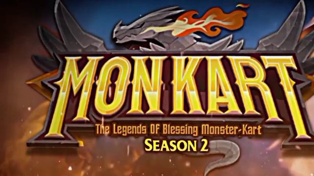 Trailer Monkart Season 2 | The Legends Of Blessing Monster-Kart