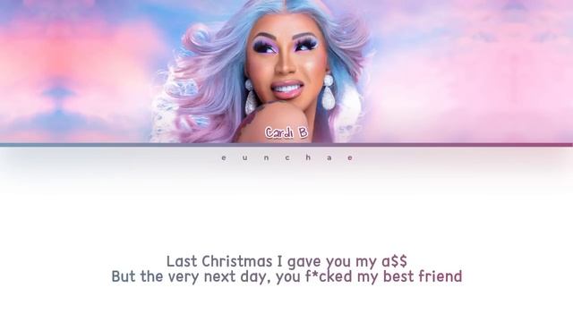 Last Christmas - Cardi B Version (color Coded Lyrics By Eunchae)