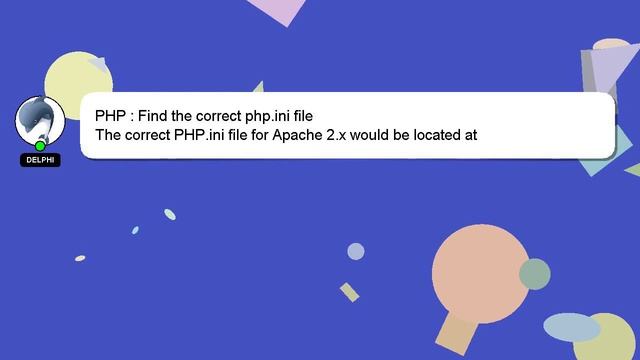 PHP : Find the correct php.ini file смотреть онлайн