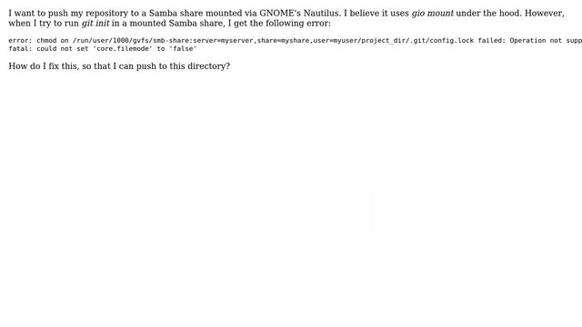 "git init" via "gio mount" on samba: fatal: could not set 'core.filemode' to 'false' смотреть онлайн