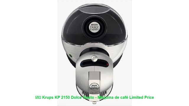 ☑️ Krups KP 2150 Dolce Gusto - Máquina de café Limited Price смотреть онлайн