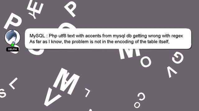 MySQL : Php utf8 text with accents from mysql db getting wrong with regex смотреть онлайн