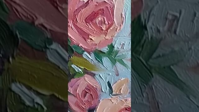 Мой марафон / Ни дня без кисти / розы маслом художник Симоненко Любовь смотреть онлайн