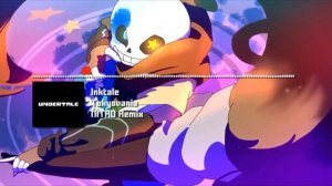 Inktale [undertale] Tokyovania Nitro remix