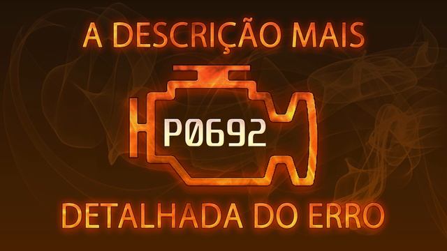 P0692 a descrição mais detalhada do erro смотреть онлайн