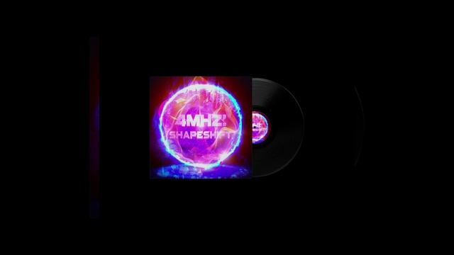 ShapeShift By 4MHZ MUSIC (ShapeShift)