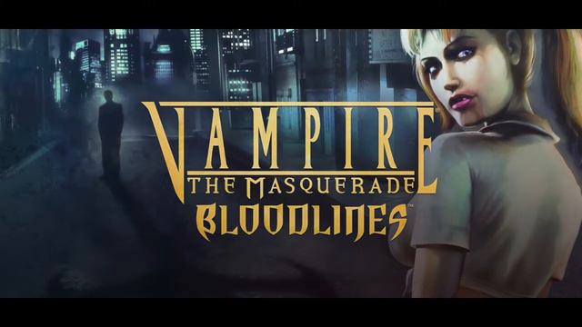 Vampire The Masquerade Bloodlines - Empire Hotel Banquet смотреть онлайн