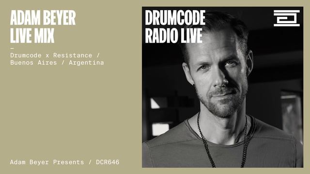 Adam Beyer live mix from Drumcode x Resistance, Buenos Aires, Argentina [Drumcode Radio Live/DCR646 смотреть онлайн