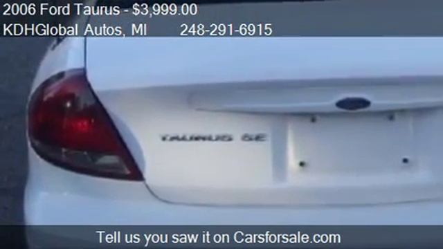 2006 Ford Taurus SE - for sale in Hazel Park, MI 48030 смотреть онлайн