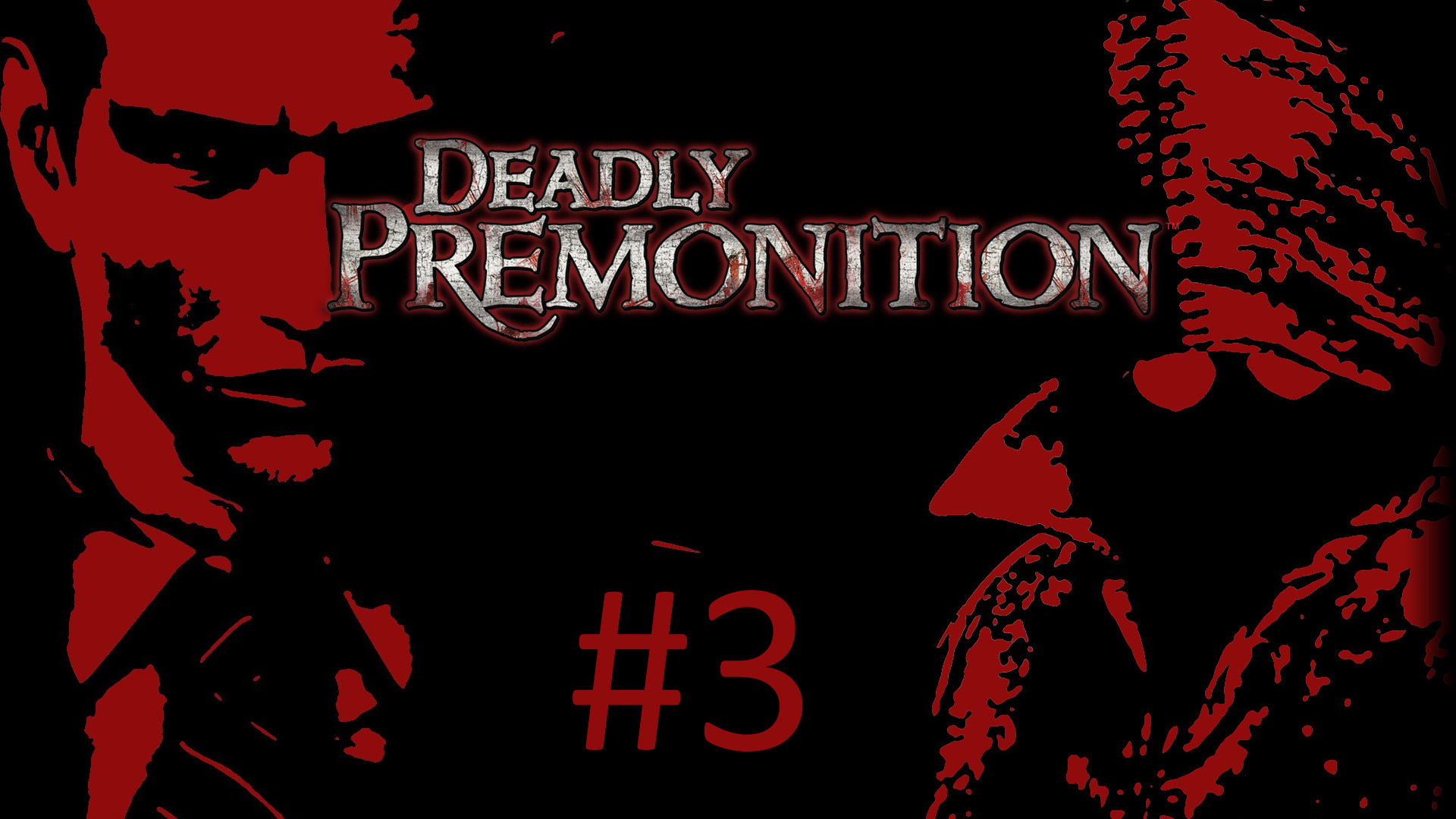 Прохождение Deadly Premonition: The Director's Cut - Часть 3