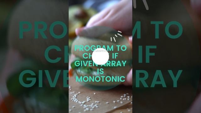 Program to check if given array is monotonic #shortsvideo смотреть онлайн