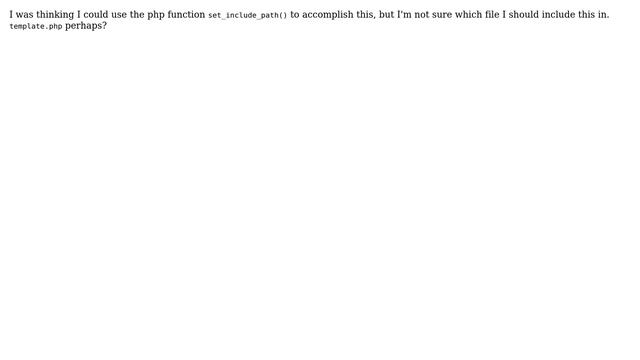 Drupal: I want to add an include_path but don't have access to php.ini смотреть онлайн