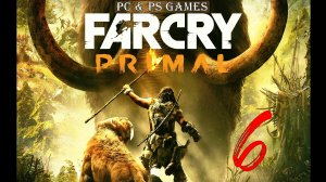 Far Cry Primal Part 6