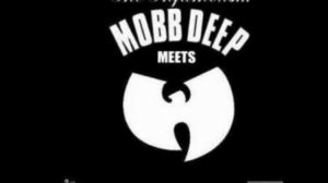 Mobb Deep Feat. The Wu Tang Clan