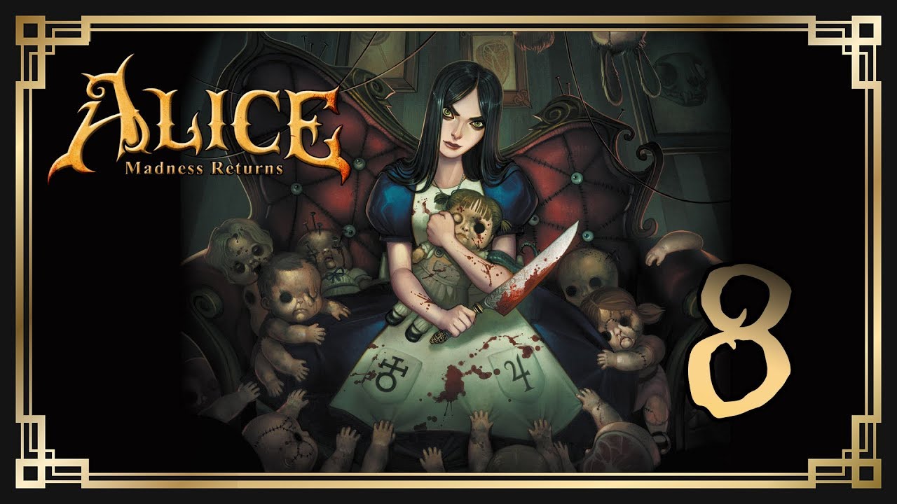 Alice: Madness Returns ♥ 8: Дивный восток.