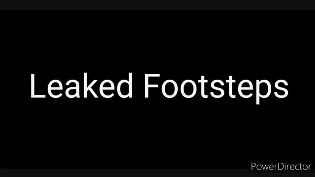 leaked footsteps sound compared to foxy's Footsteps fortnite смотреть онлайн