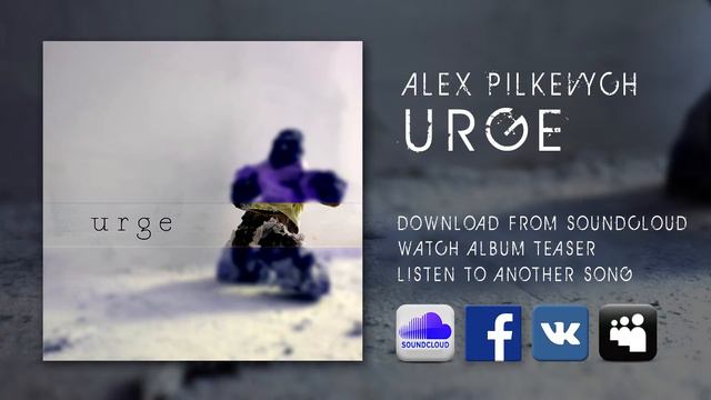 Alex Pilkevych - Urge (New Song 2014) смотреть онлайн