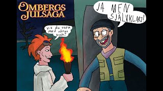 Felix Recenserar - Ombergs Julsaga #13 Av 24