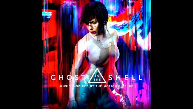Ghost In The Shell 2017 OST - Johnny Jewel - The Hacker