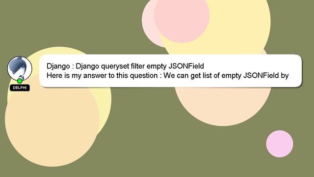 Django : Django queryset filter empty JSONField смотреть онлайн