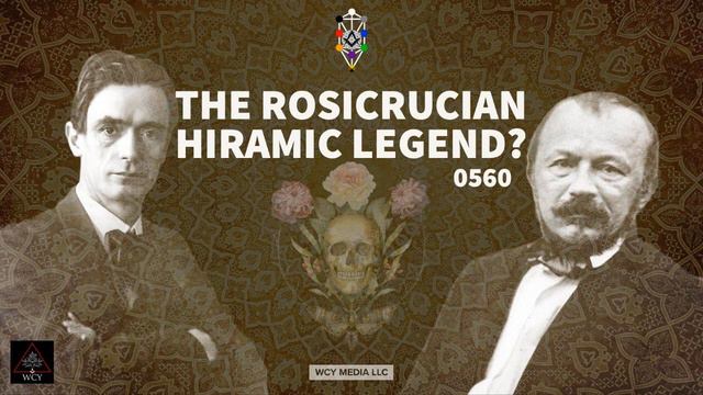 Whence Came You? - 0560 - The Rosicrucian Hiram Legend? смотреть онлайн