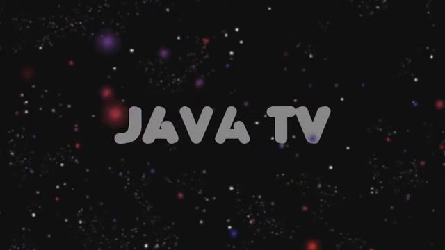 ВСЕМ ПРИВЕТ , Вы попали на канал "Java TV" смотреть онлайн
