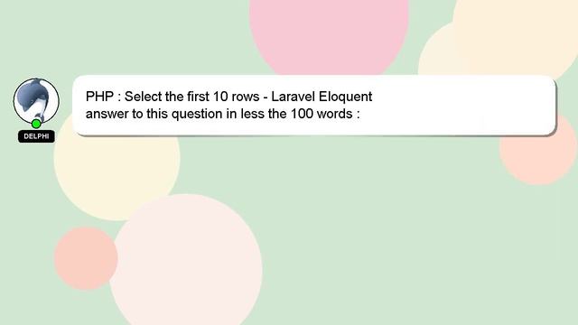 PHP : Select the first 10 rows - Laravel Eloquent смотреть онлайн