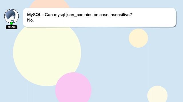 MySQL : Can mysql json_contains be case insensitive? смотреть онлайн
