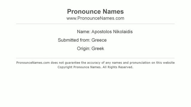How to Pronounce Apostolos Nikolaidis - PronounceNames.com смотреть онлайн