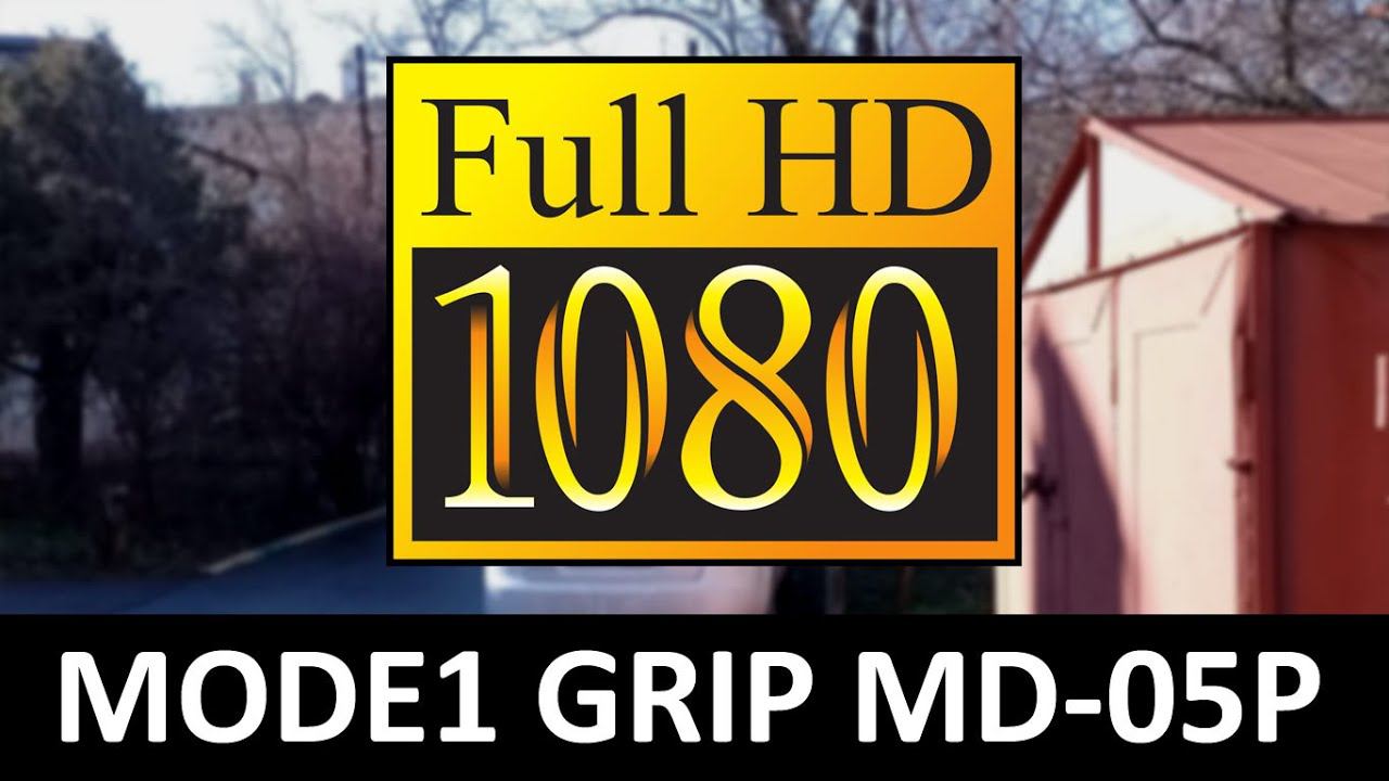 MODE1 GRIP FHD video sample смотреть онлайн