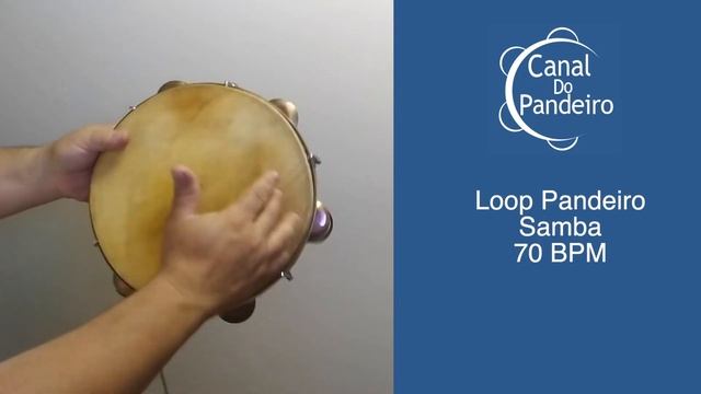 Loop de pandeiro | SAMBA 70 bpm | #01 | Canal Do Pandeiro | Como tocar pandeiro | Groove Beat смотреть онлайн