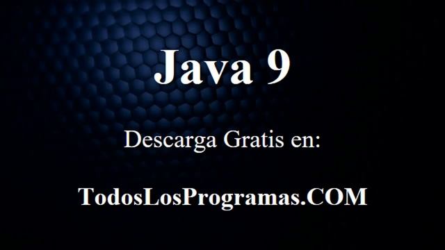 Java 9 - Descargar Java 9 смотреть онлайн