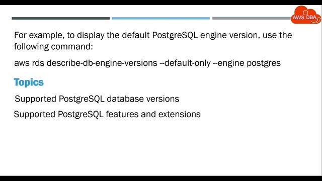 04.Amazon RDS for PostgreSQL versions and extensions смотреть онлайн