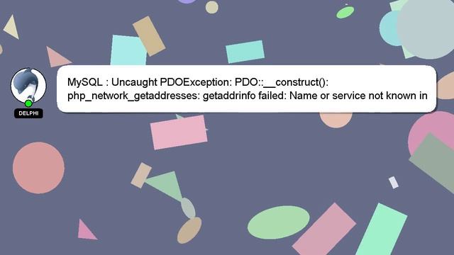 MySQL : Uncaught PDOException: PDO::__construct(): php_network_getaddresses: getaddrinfo failed: Na смотреть онлайн