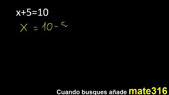 x+5=10 . Ecuaciones de primer grado . Basico novatos desde cero 0 , hallar x смотреть онлайн