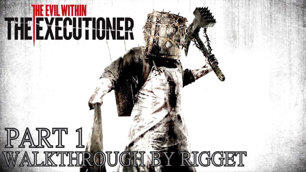 The Evil Within The Executioner DLC Прохождение Часть 1 "Сейфоголовый в деле" смотреть онлайн